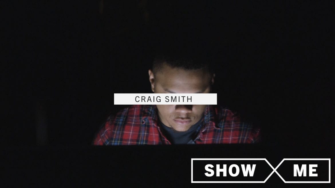 "Show Me | Craig Smith"