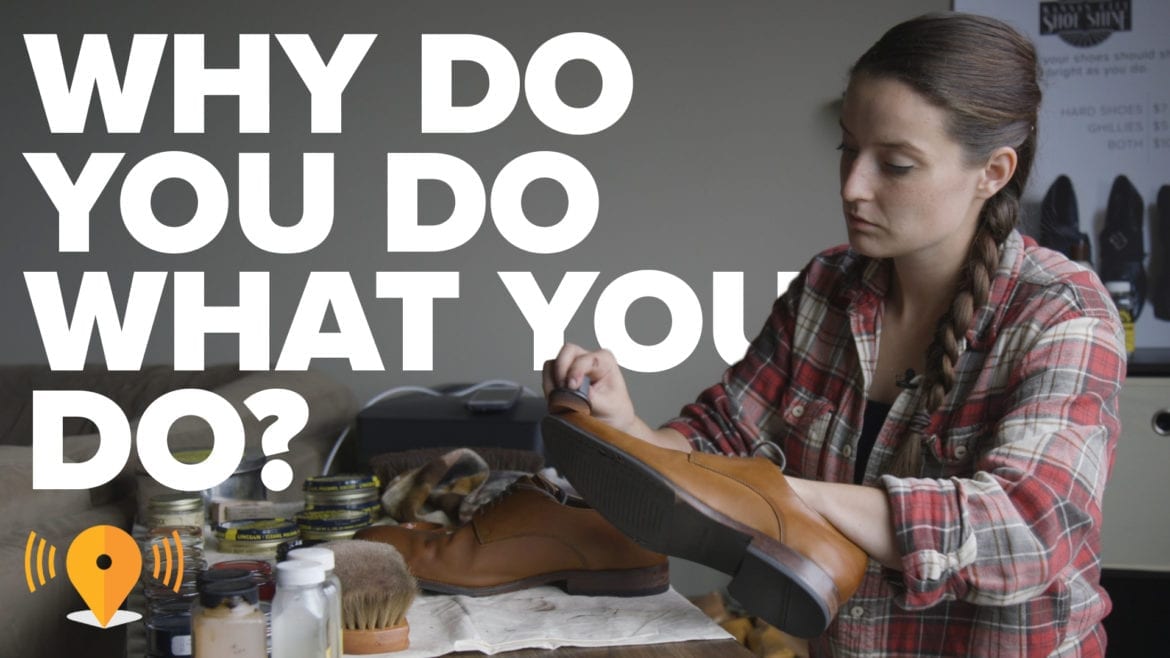 "Why Do You Do What You Do?"