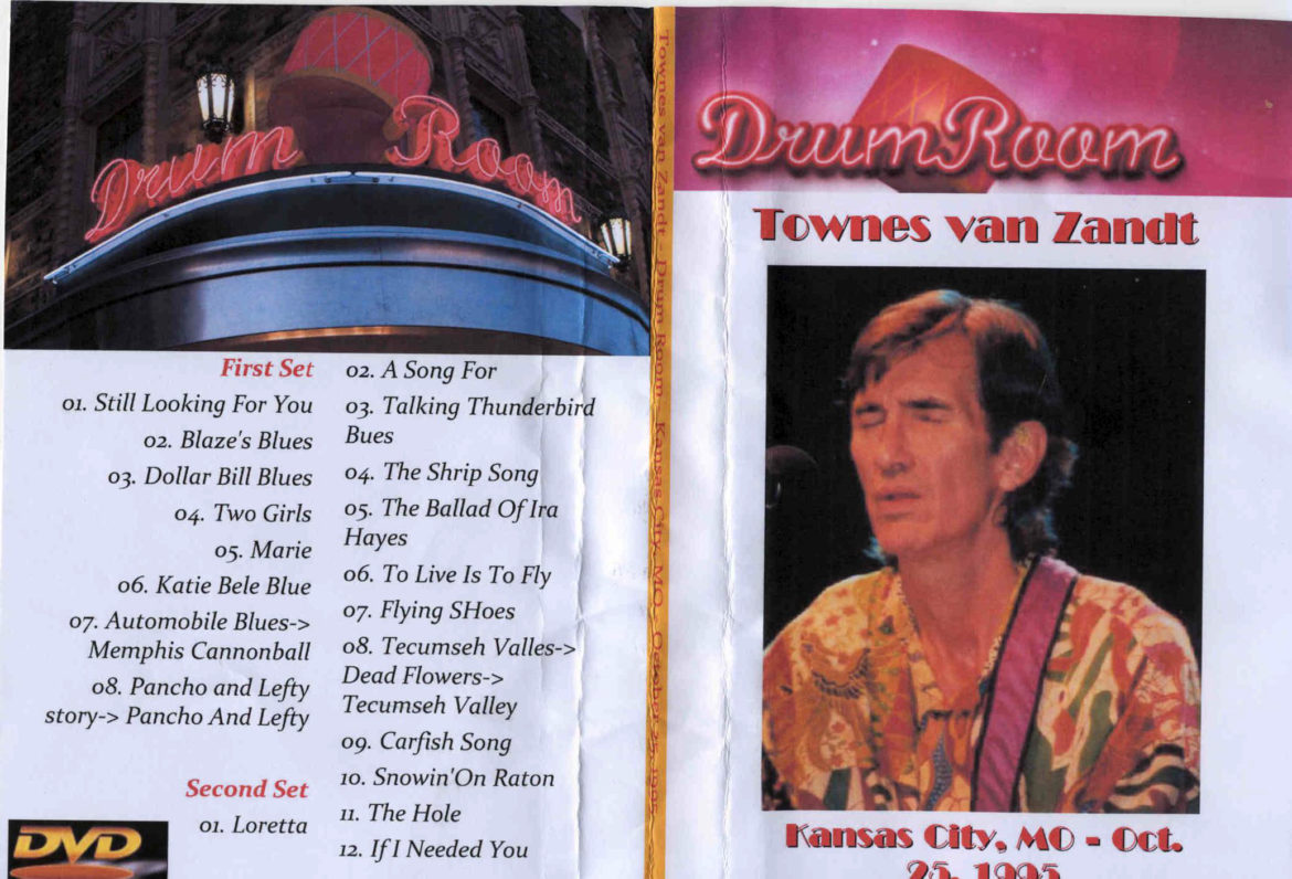 Townes van Zandt set list Drum Room KCMO