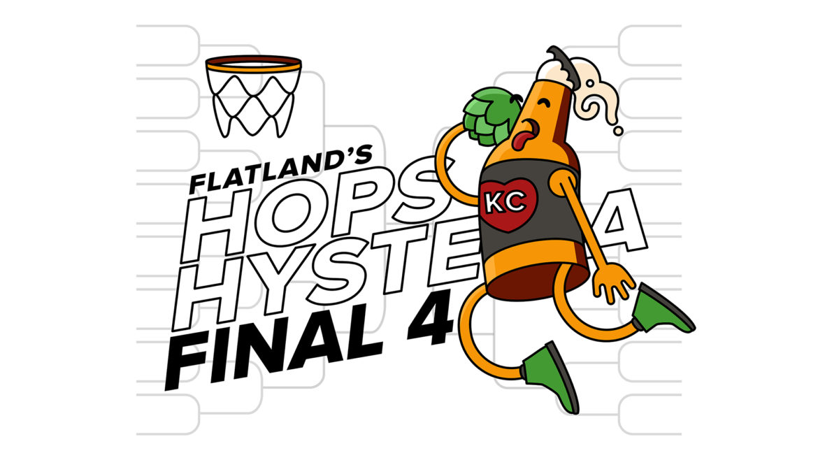 Hops Hysteria Final Four