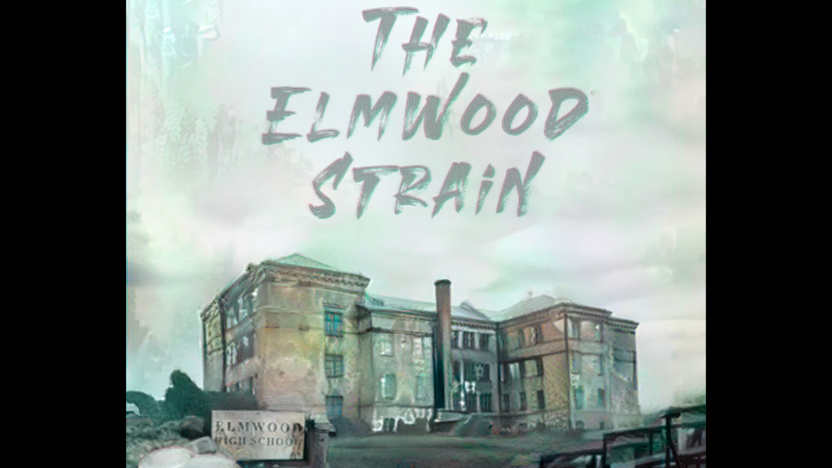 "The Elmwood Strain," a horror podcast.