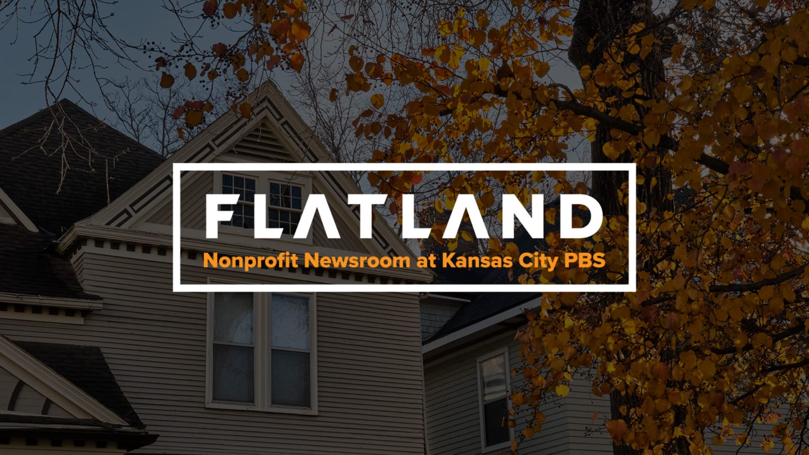 Flatland logo - nonprofit newsroom at Kansas City PBS - overlay with houses in background