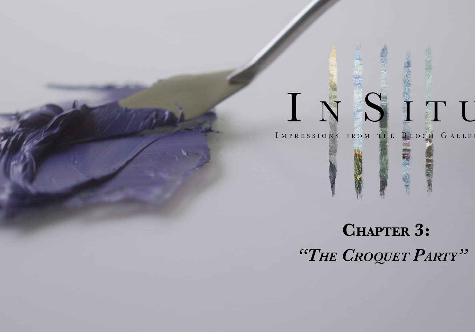 Title screen for "In Situ" Chapter 3 "The Croquet Party"