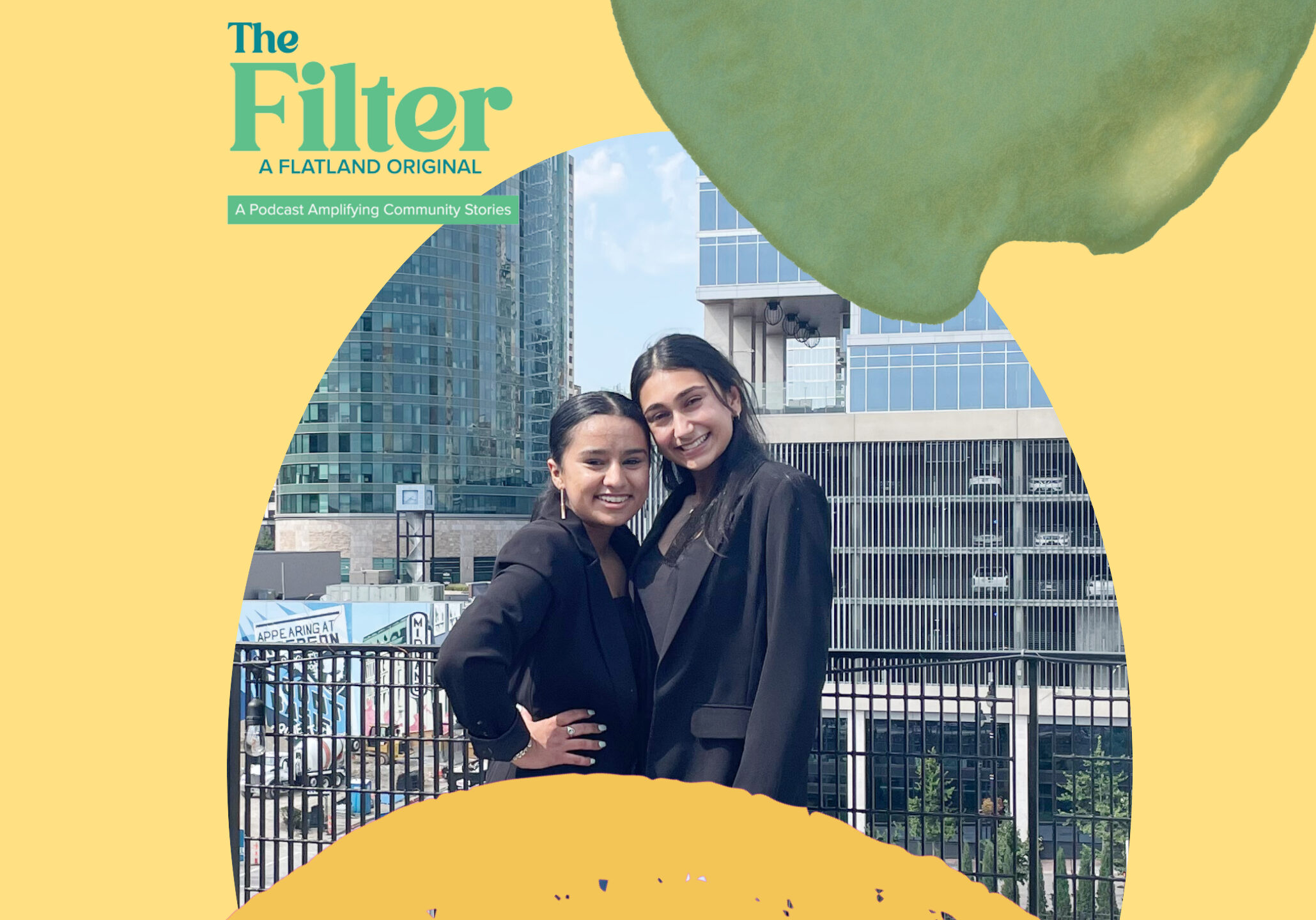 Guests and founders of Eye of An Immigrant, Komal and Jasneet Kaur are friends who met in Kansas City. Their parents' stories inspired them to start a platform that amplifies the immigrant narrative. (Flatland)