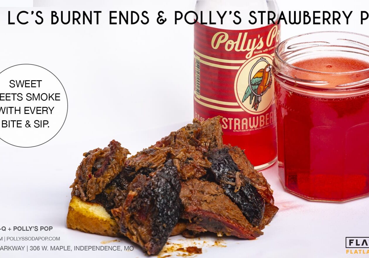 LC's Burnt Ends & Polly's Pop Strawberry Soda