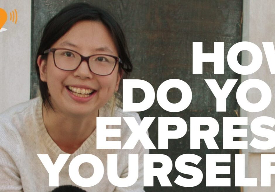 "How Do You Express Yourself?"