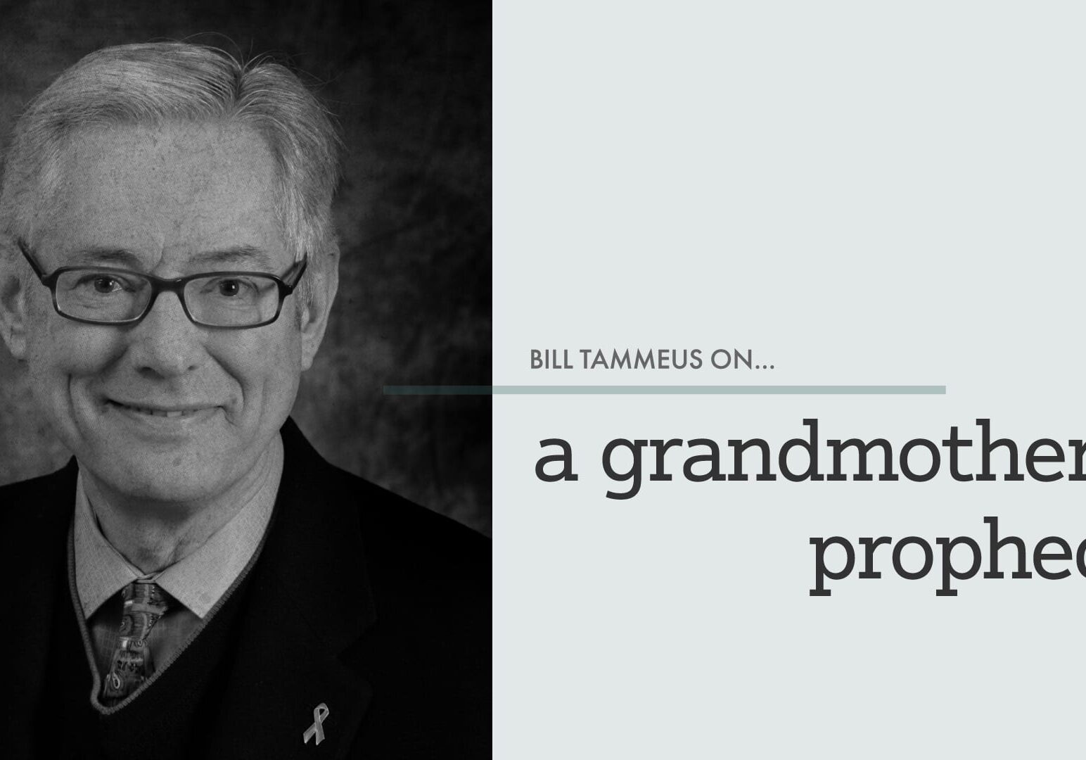 billtammeus_a_grandmothers_prophecy