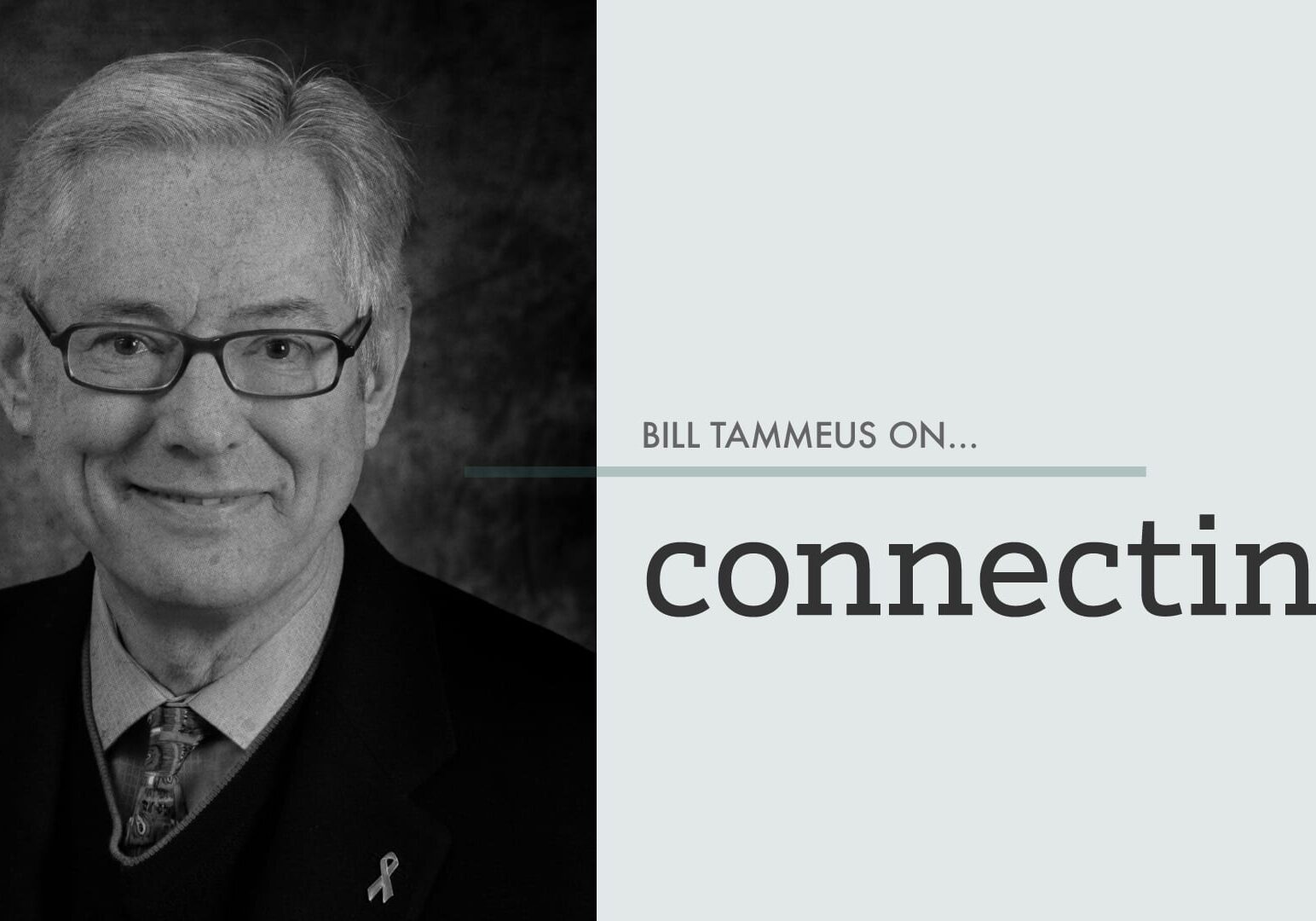 billtammeus_connecting