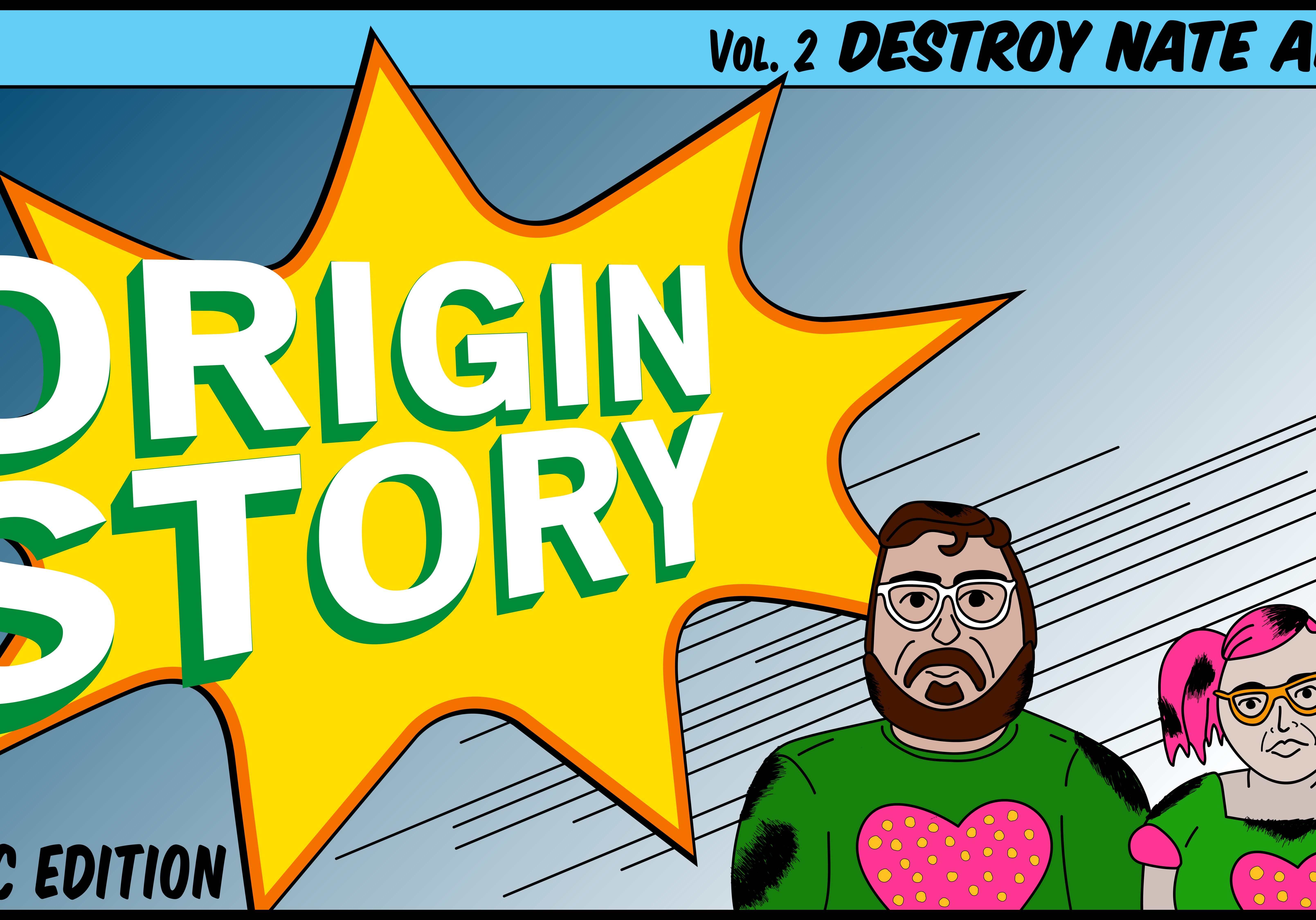 lead graphic panel for Origin Story Destroy Nate Allen