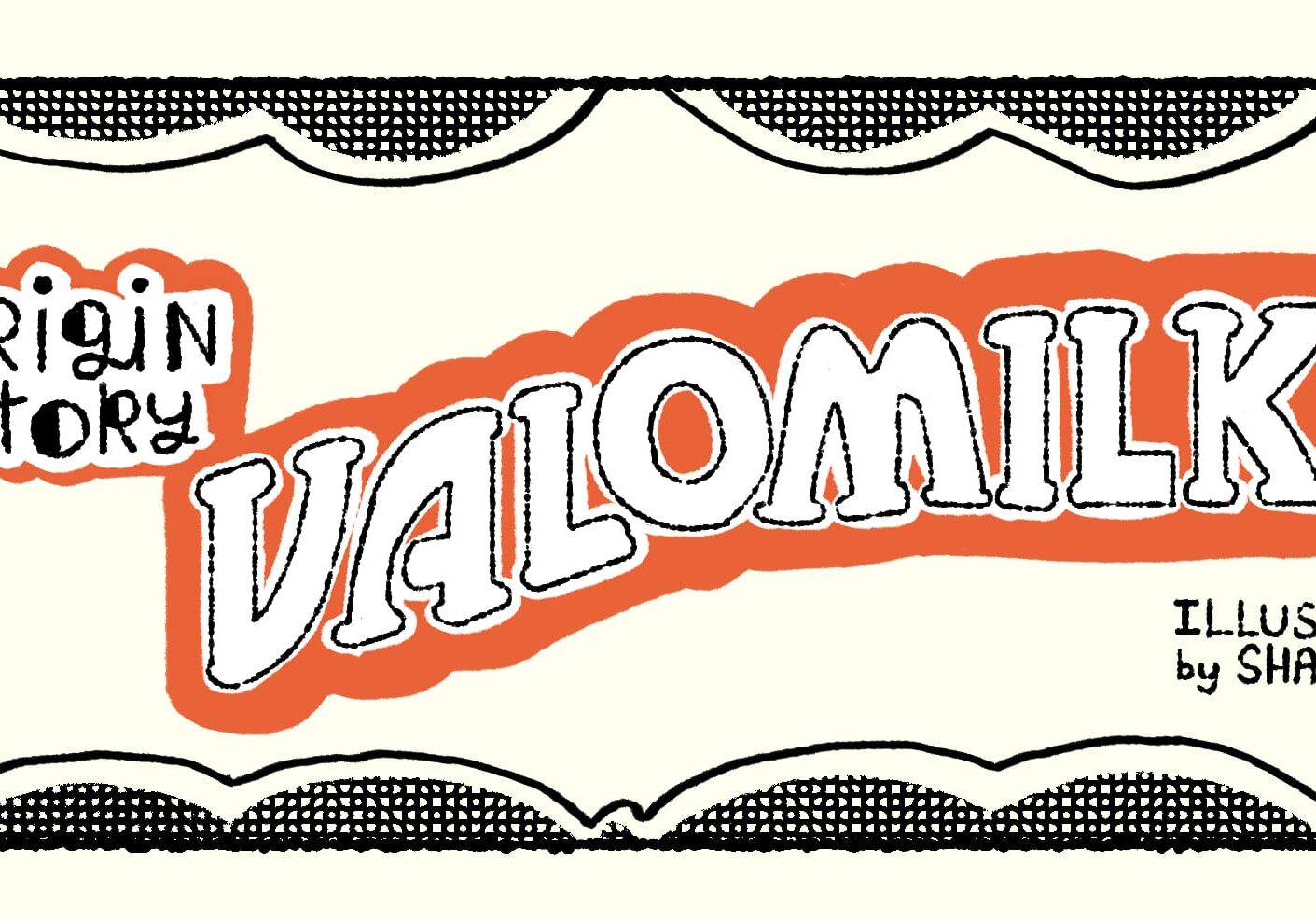 originstory-valomilk-101017