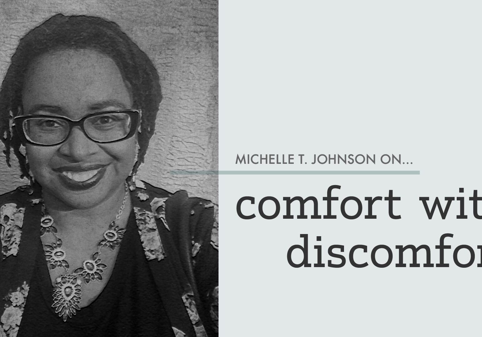 comfort with discomfort